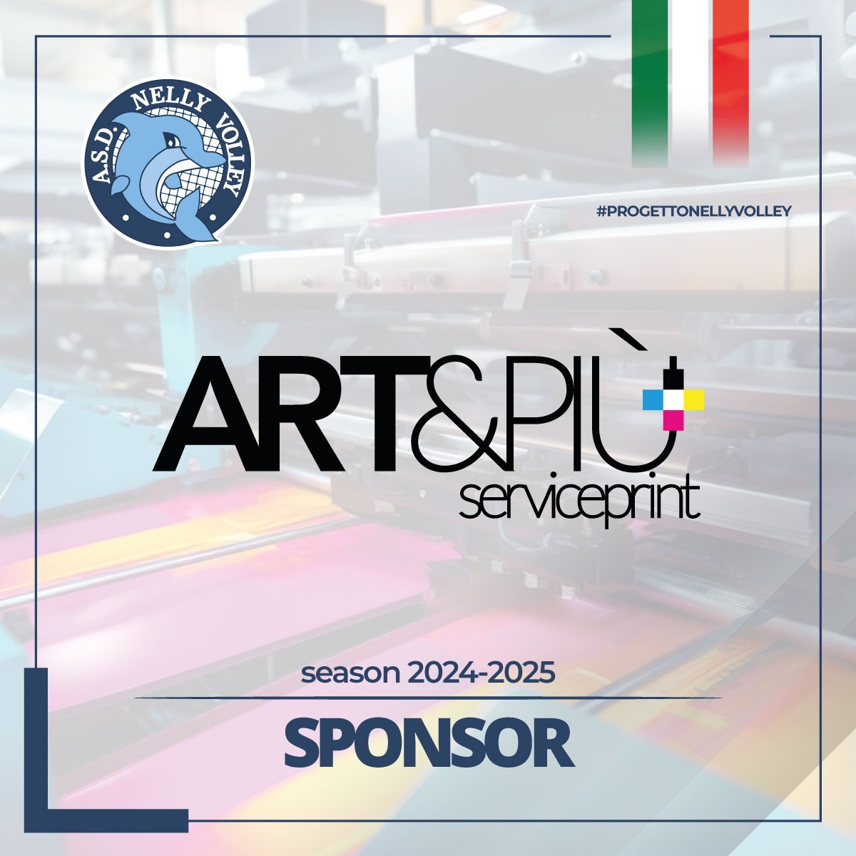 ART&PIU’ SERVICE PRINT SPONSOR DELLA NELLY VOLLEY